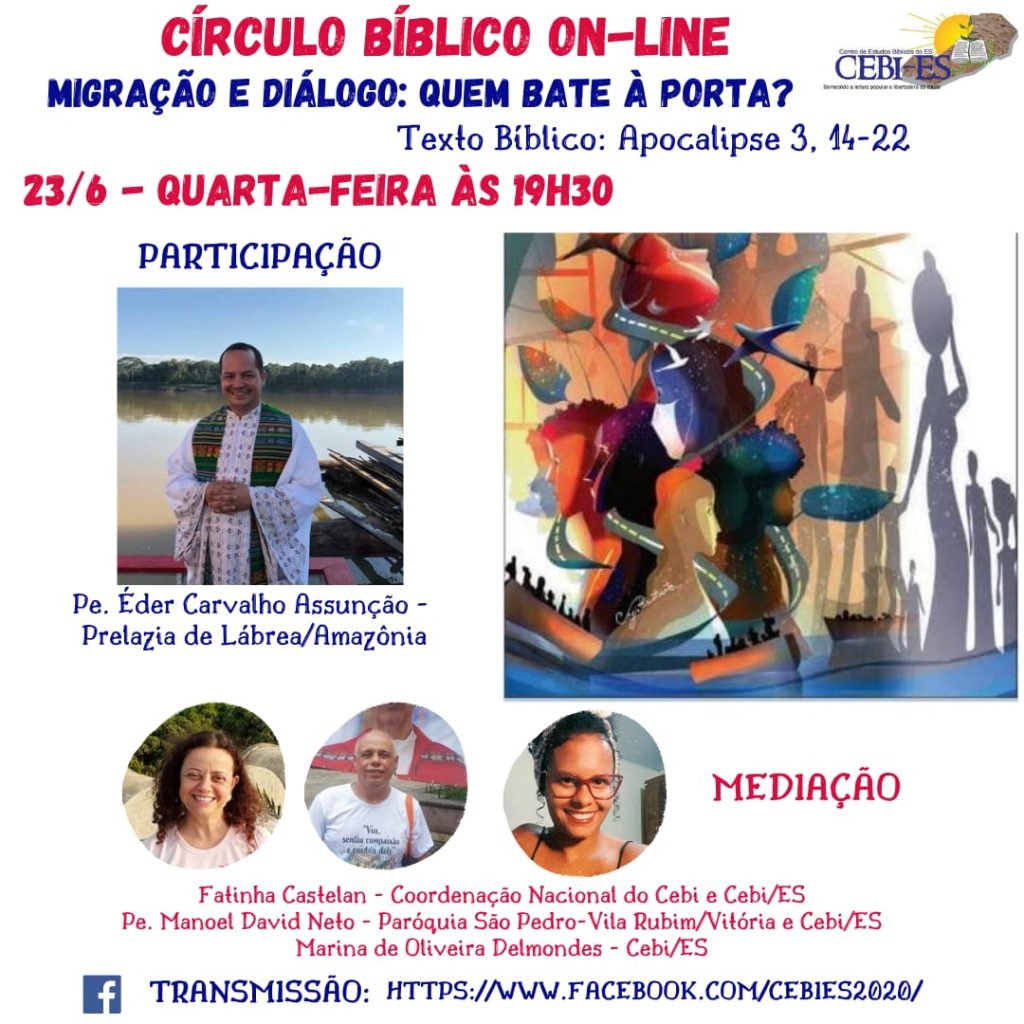 "Migração e Diálogo- Quem bate à porta" é o tema do Circulo Bíblico do CEBI Espírito Santo desta quarta(23) 1 WhatsApp Image 2021 06 23 at 09.00.17