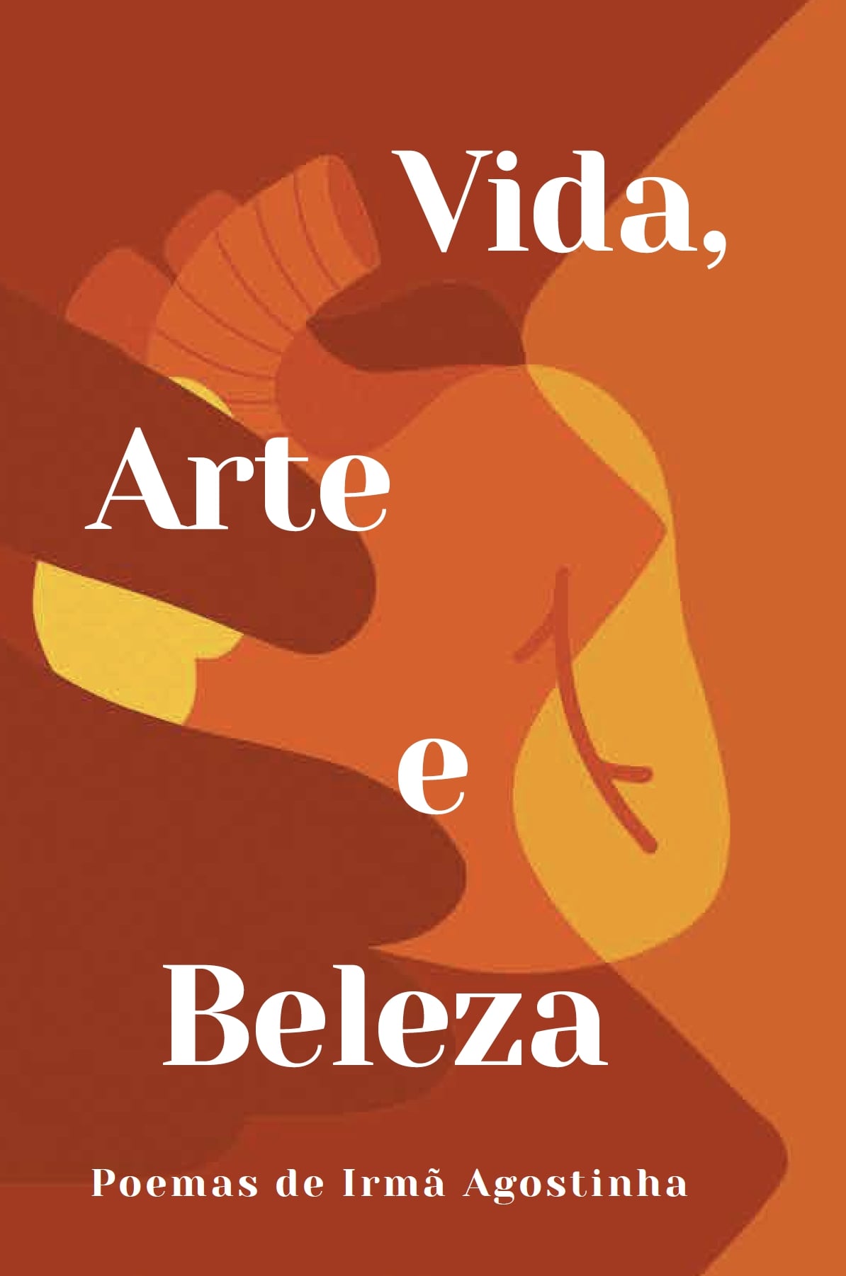 Vida, Arte e Beleza