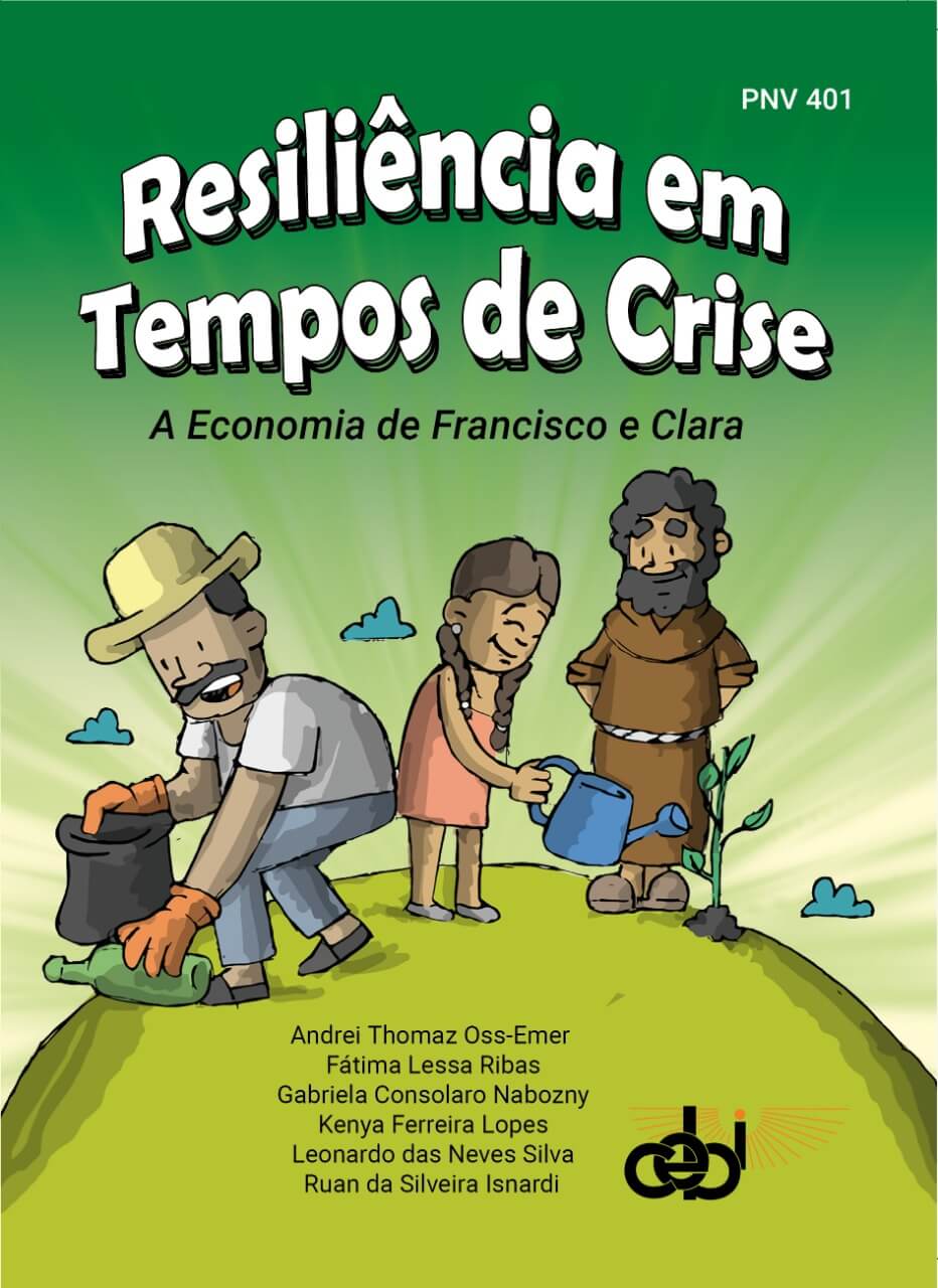 Resiliência em Tempos de Crise – A Economia de Francisco e Clara