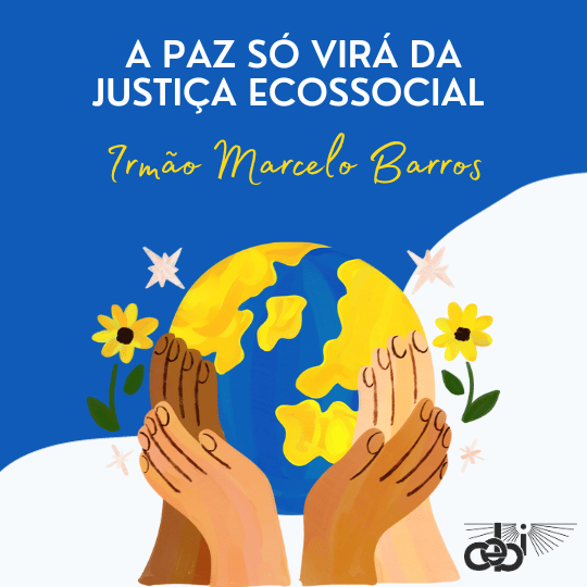 A Paz So Vira da Justica Ecossocial