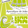 Apocalipse de João. Esperança, coragem e alegria I