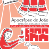 Apocalipse de João. Esperança, coragem e alegria IV