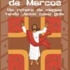 O Evangelho de Marcos