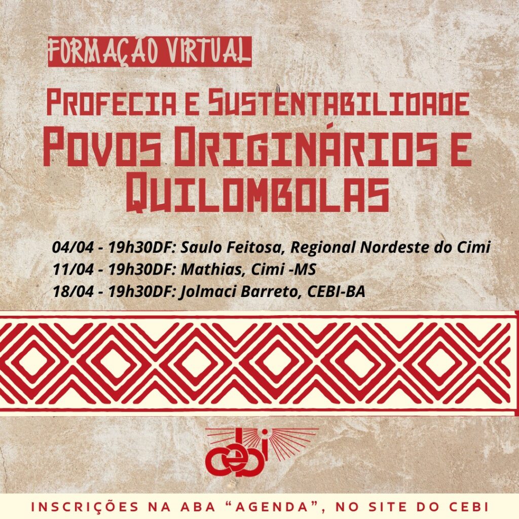 Profecia e Sustentabilidade dos Povos Originários e Quilombolas 1 435662244 818750736946205 6454026463011280548 n
