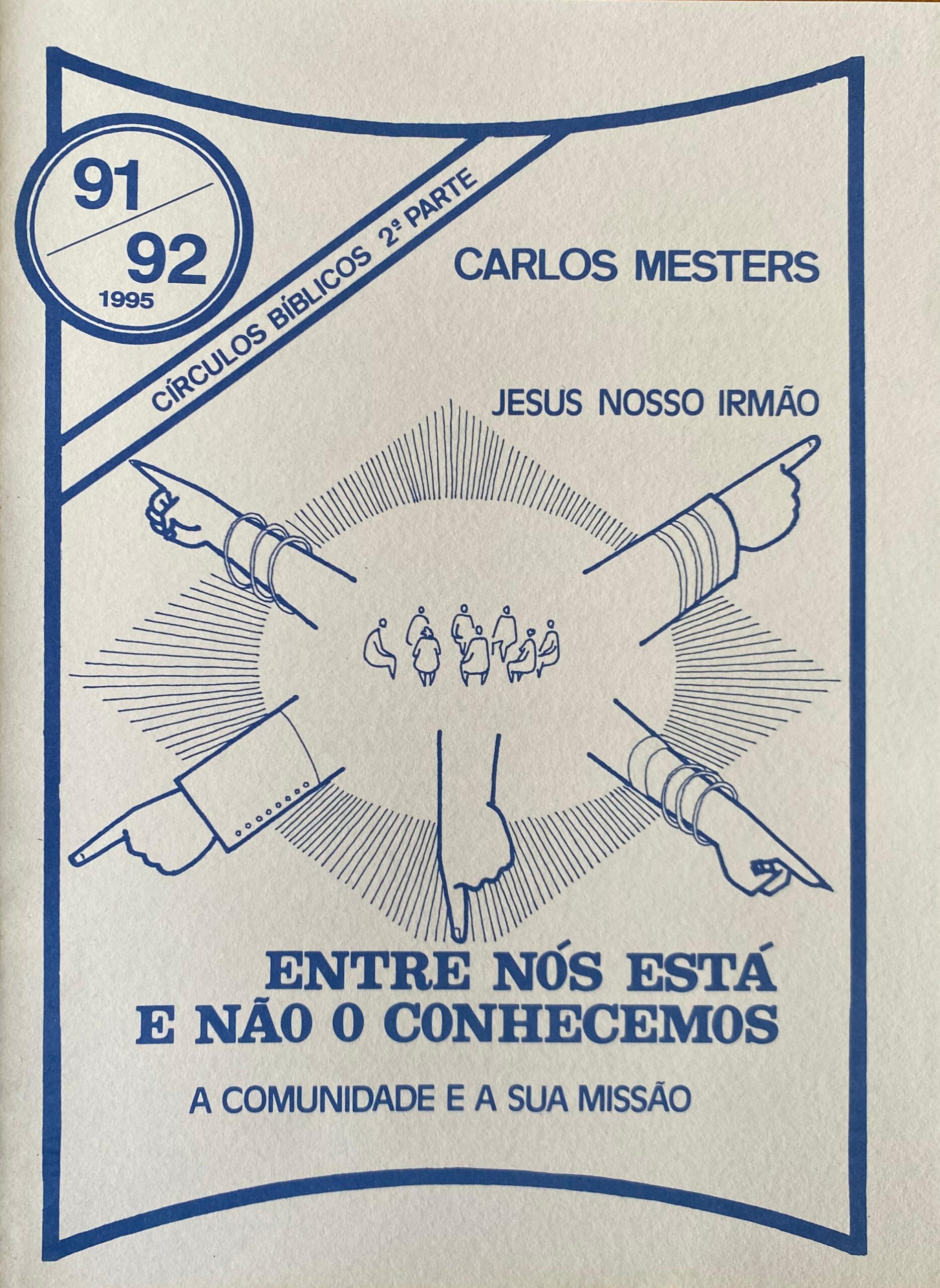 Entre Nós Está e Não o Conhecemos 2 Parte 1 PNV091/092