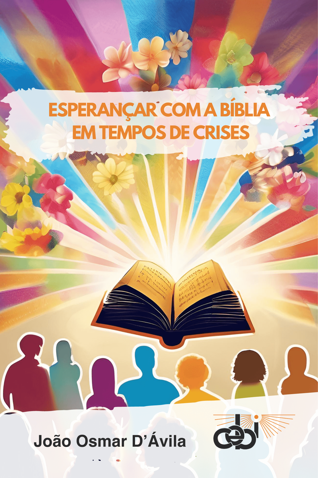 Esperançar com a Bíblia em Tempos de Crises