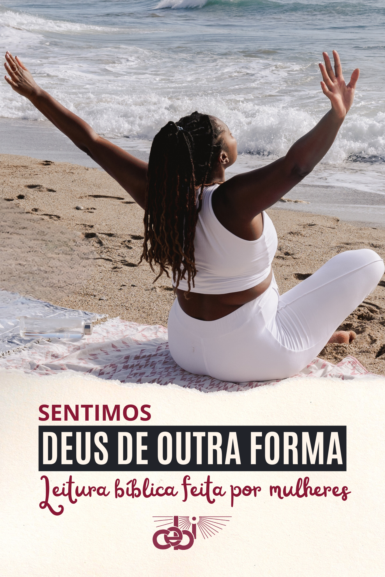 Sentimos Deus de Outra Forma: Leitura Bíblica Feita por Mulheres