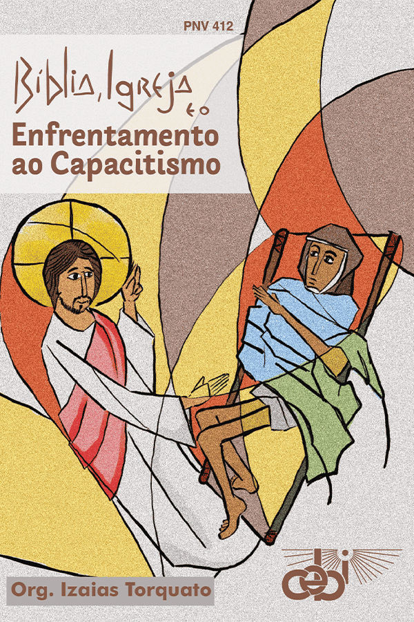 Bíblia, Igreja e o Enfrentamento ao Capacitismo