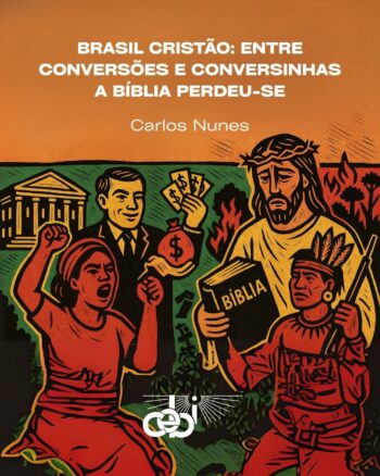 Brasil Cristao entre conversoes e conversinhas a Biblia perdeu se