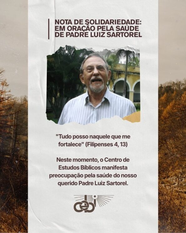 Nota de Solidariedade Em oracao pela saude de Padre Luiz Sartorel