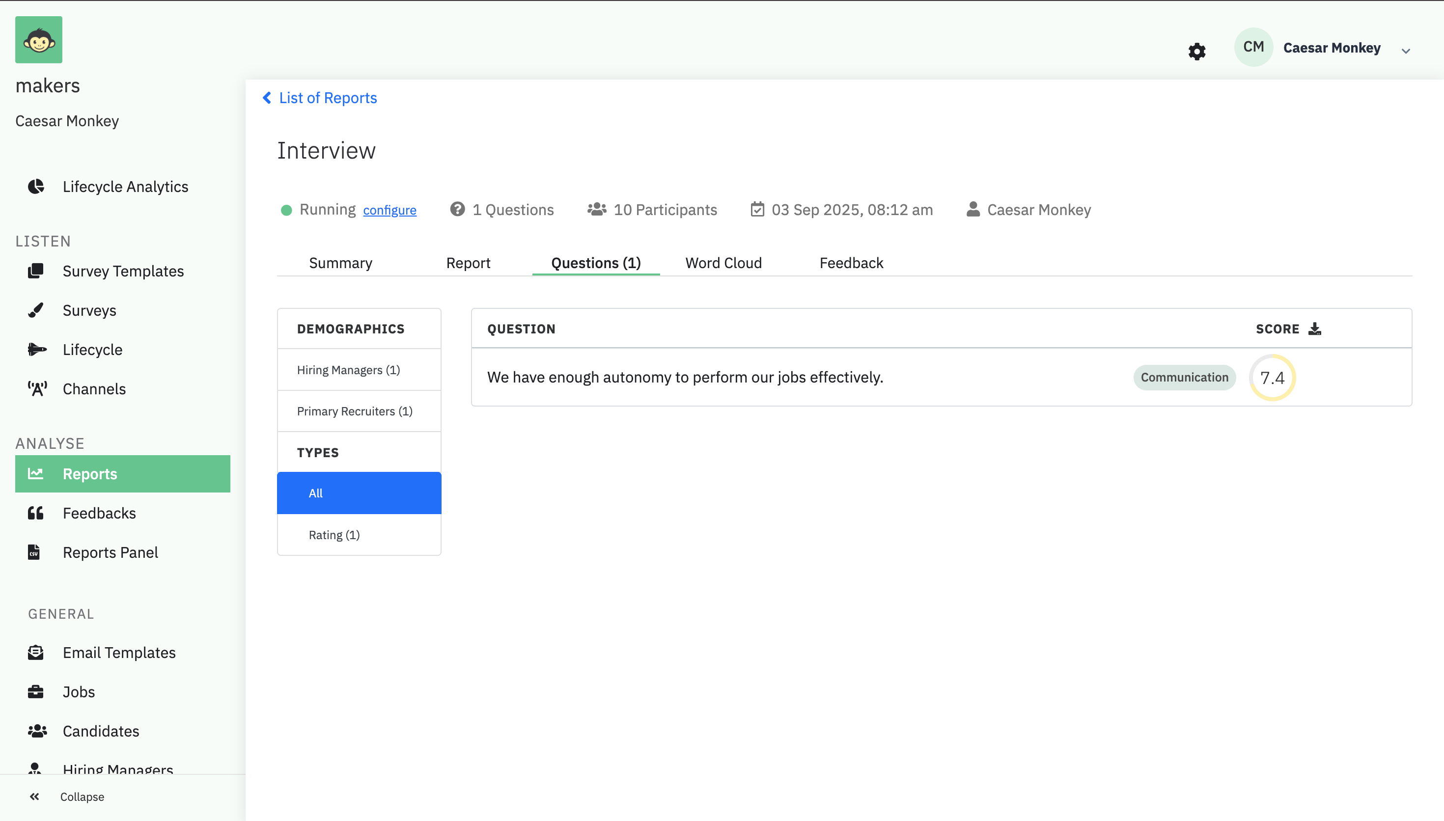 The Candidate Reports Questions view, listing a question with its score and demographic filters