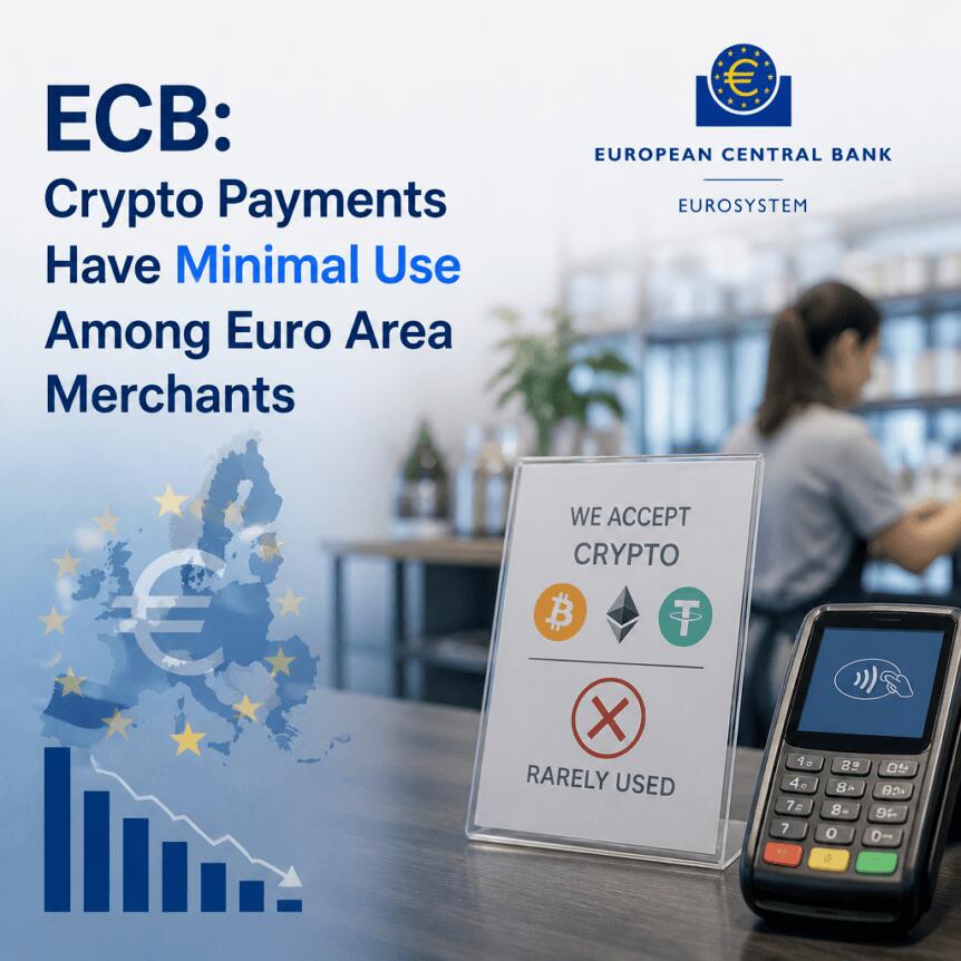 ECB: Crypto Payments Have Minimal Use Among Euro Area Merchants