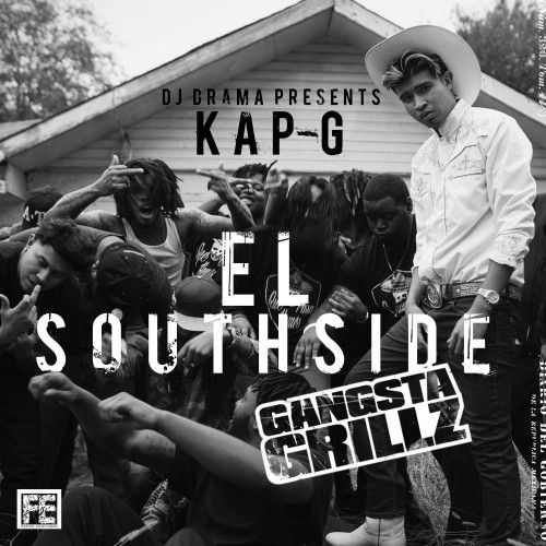 El Southside - Kap G (DJ Drama)