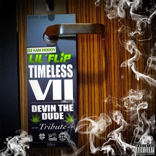 Lil Flip - Timeless VII (Devin The Dude Tribute)
