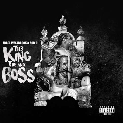 Rod-D & Errol Westbrook - The King & The Boss