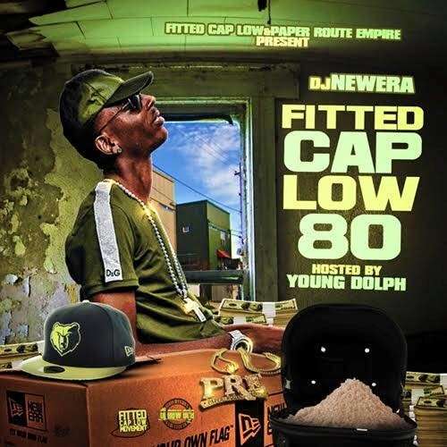 Various Artists - Fitted Cap Low 80 (Hosted By Young Dolph)