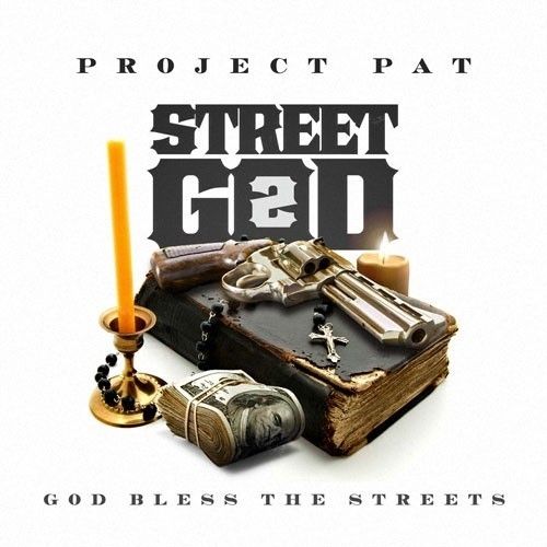 Street God 2 - Project Pat