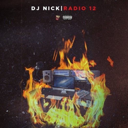 DJ Nick Radio 12 - DJ Nick