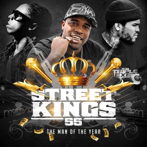 Street Kings 55 - DJ Triple Exe