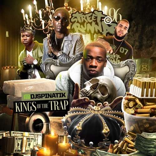 Various Artists - Street Runnaz 96 (Kings Of The Trap)