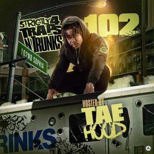 Various Artists - Strictly 4 The Traps N Trunks 102