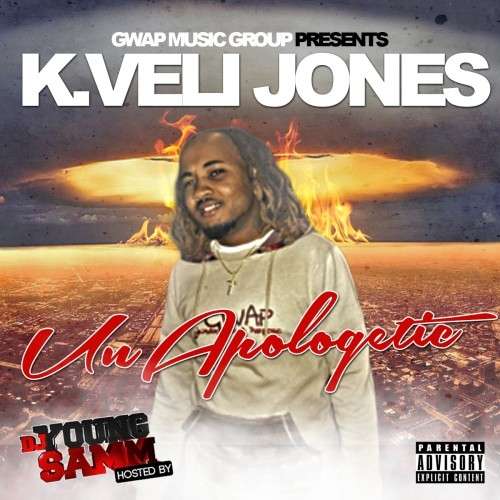 K.Veli Jones - Unapologetic
