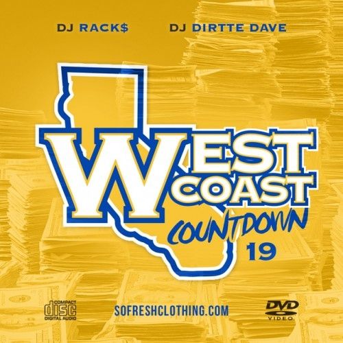 Westcoast Countdown 19 - DJ Racks, DJ Dirtte Dave
