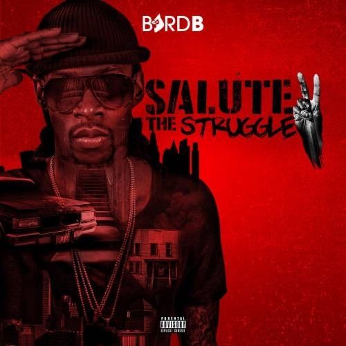 Salute To The Struggle - Byrd B (DJ S.R., Mixtape Monopoly)