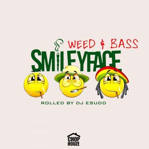 Smileyface - Weed & Bass