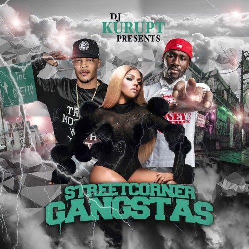 Streetcorner Gangstas (Summer 16) - DJ Kurupt