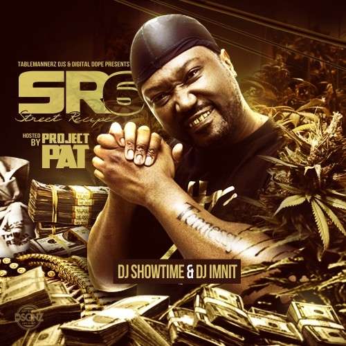 Various Artists - Street Recipe 6 (Hosted By Project Pat)