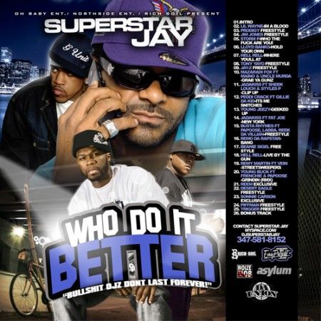 Who Do It Better - Superstar Jay