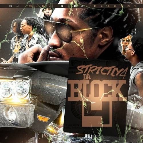 Strictly 4 Da Block 4 - DJ Blakboy, DJ S.R., Mixtape Monopoly