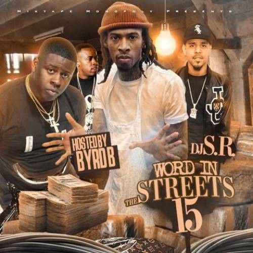 Word In The Streets 15 - DJ S.R., Mixtape Monopoly