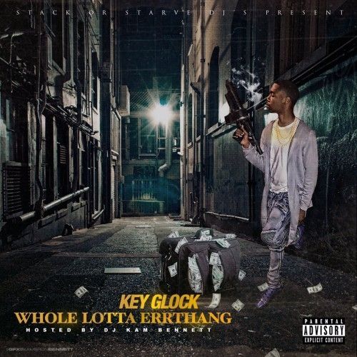 Whole Lotta Errthang - Key Glock