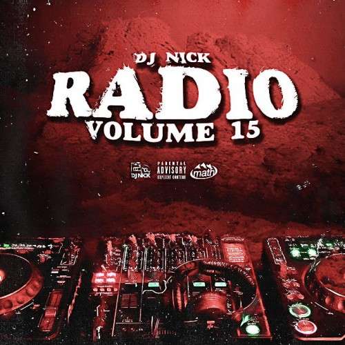 Various Artists - DJ Nick Radio 15