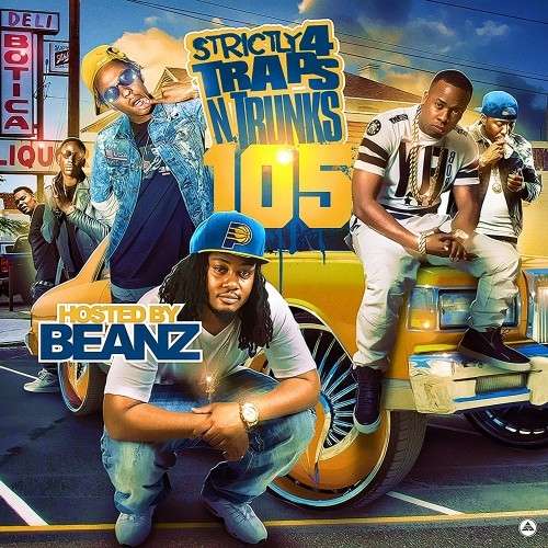 Various Artists - Strictly 4 The Traps N Trunks 105