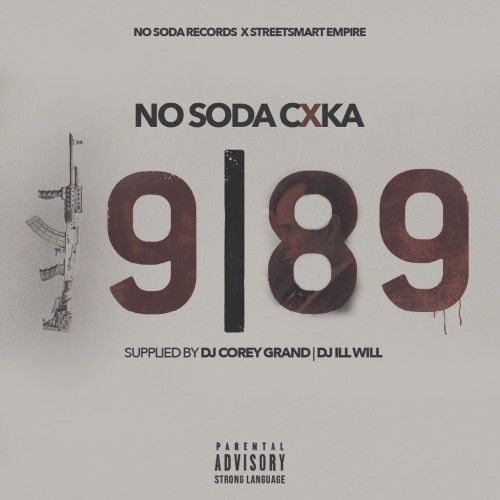 1989 - No Soda Cxka (DJ Ill Will, DJ Corey Grand)