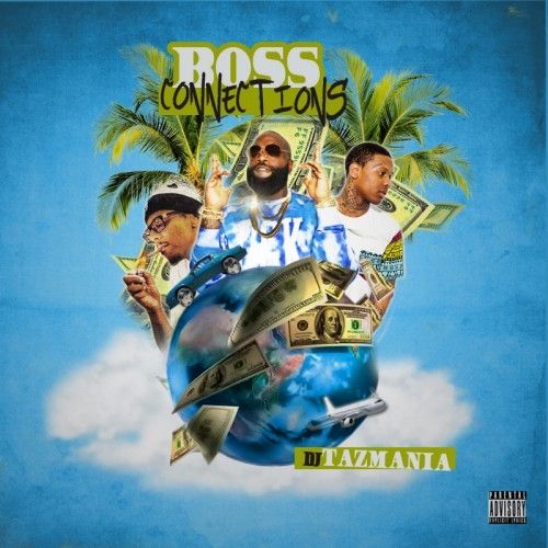Boss Connections - DJ Tazmania, Wrist Workers