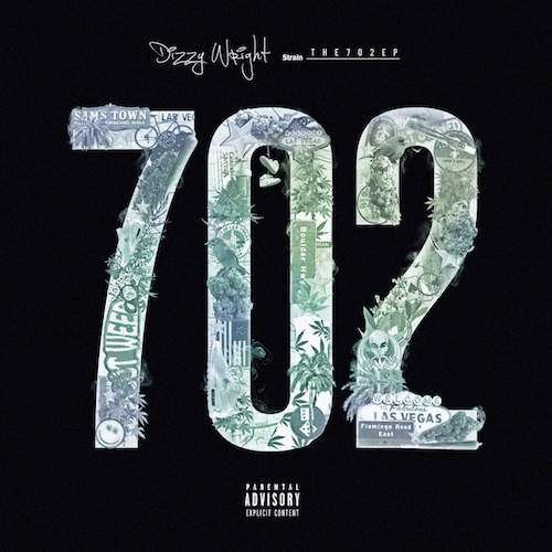 Dizzy Wright - The 702 EP