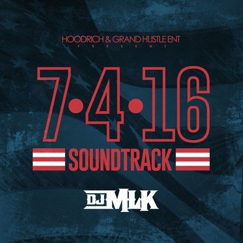 July 4th Soundtrack - DJ MLK