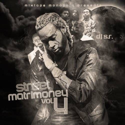 Street Matrimoney 4 - DJ S.R., Mixtape Monopoly