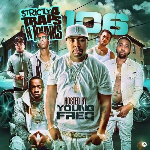 Various Artists - Strictly 4 The Traps N Trunks 106