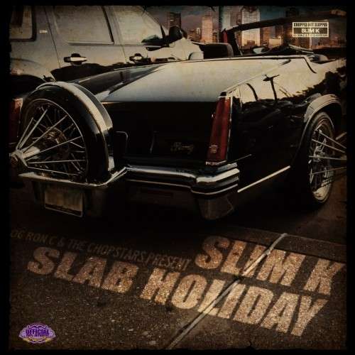 Various Artists - Slab Holiday (Chopped Not Slopped)