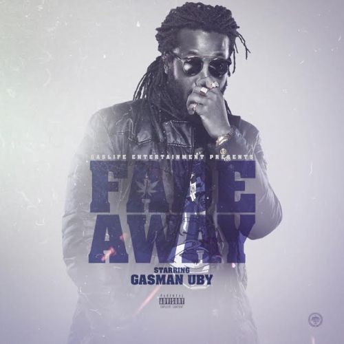 Fade Away - Gasman Uby (DJ Smallz)