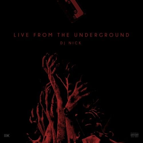 Live From The Underground - DJ Nick