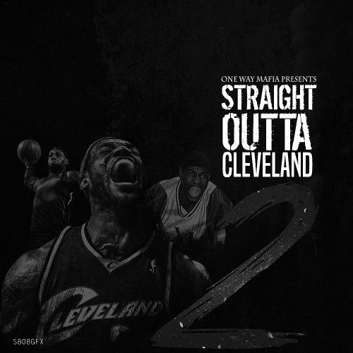Straight Outta Cleveland 2 - Sosa 808