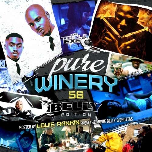 Various Artists - Pure Winery 56 (Hosted By OX From The Movie Belly)