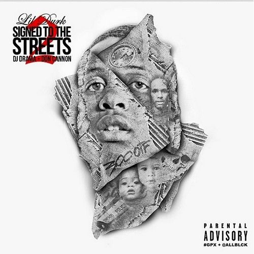 Signed To The Streets 2 - Lil Durk (DJ Don Cannon, DJ Drama)