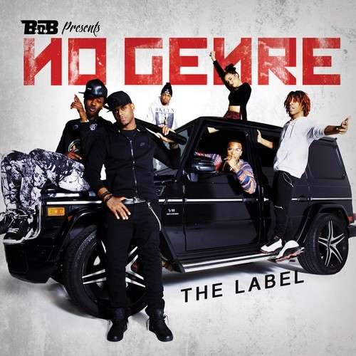 B.o.B - No Genre (The Label)
